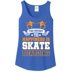 The Secret To Happiness Is Skateboarding Gift Ladies Essential Tank