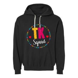 TK Squad Tee Transitional Kindergarten Teacher Team Crew Garment-Dyed Fleece Hoodie