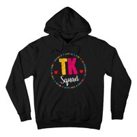 TK Squad Tee Transitional Kindergarten Teacher Team Crew Hoodie