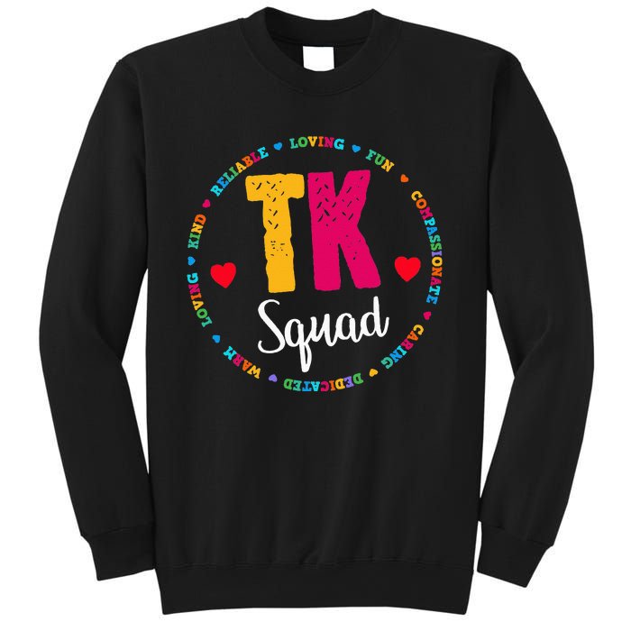 TK Squad Tee Transitional Kindergarten Teacher Team Crew Sweatshirt