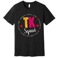 TK Squad Tee Transitional Kindergarten Teacher Team Crew Premium T-Shirt