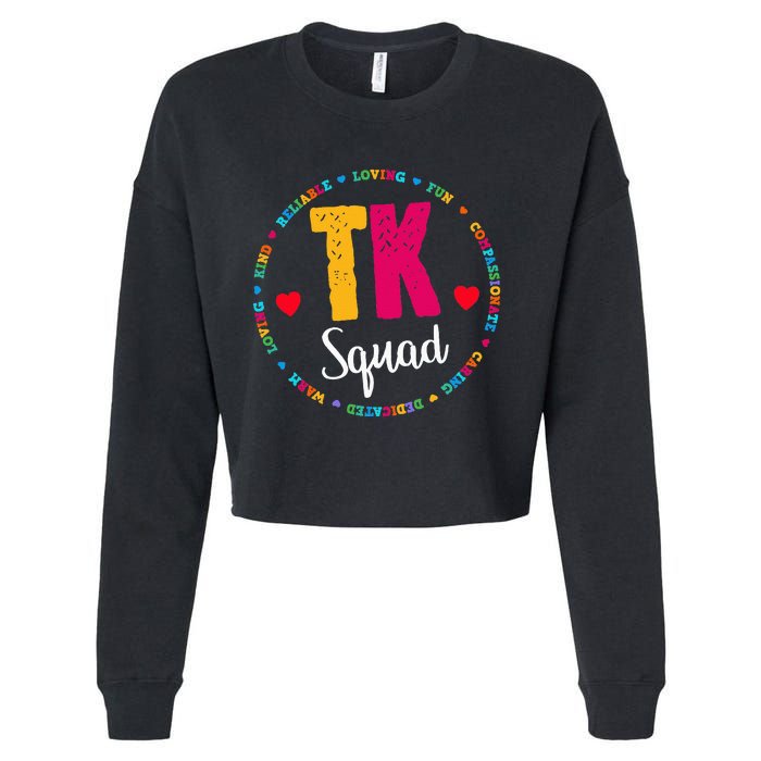 TK Squad Tee Transitional Kindergarten Teacher Team Crew Cropped Pullover Crew