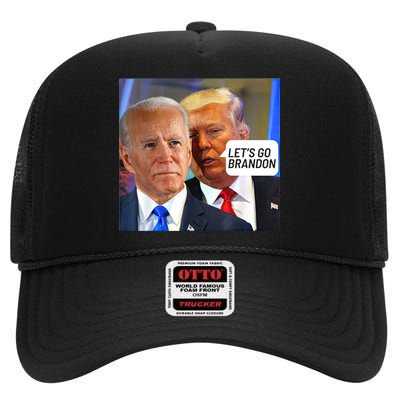 Trump Said To Biden: Lets Go Brandon Anti Biden High Crown Mesh Back Trucker Hat