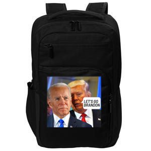 Trump Said To Biden: Lets Go Brandon Anti Biden Impact Tech Backpack