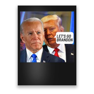 Trump Said To Biden: Lets Go Brandon Anti Biden Poster