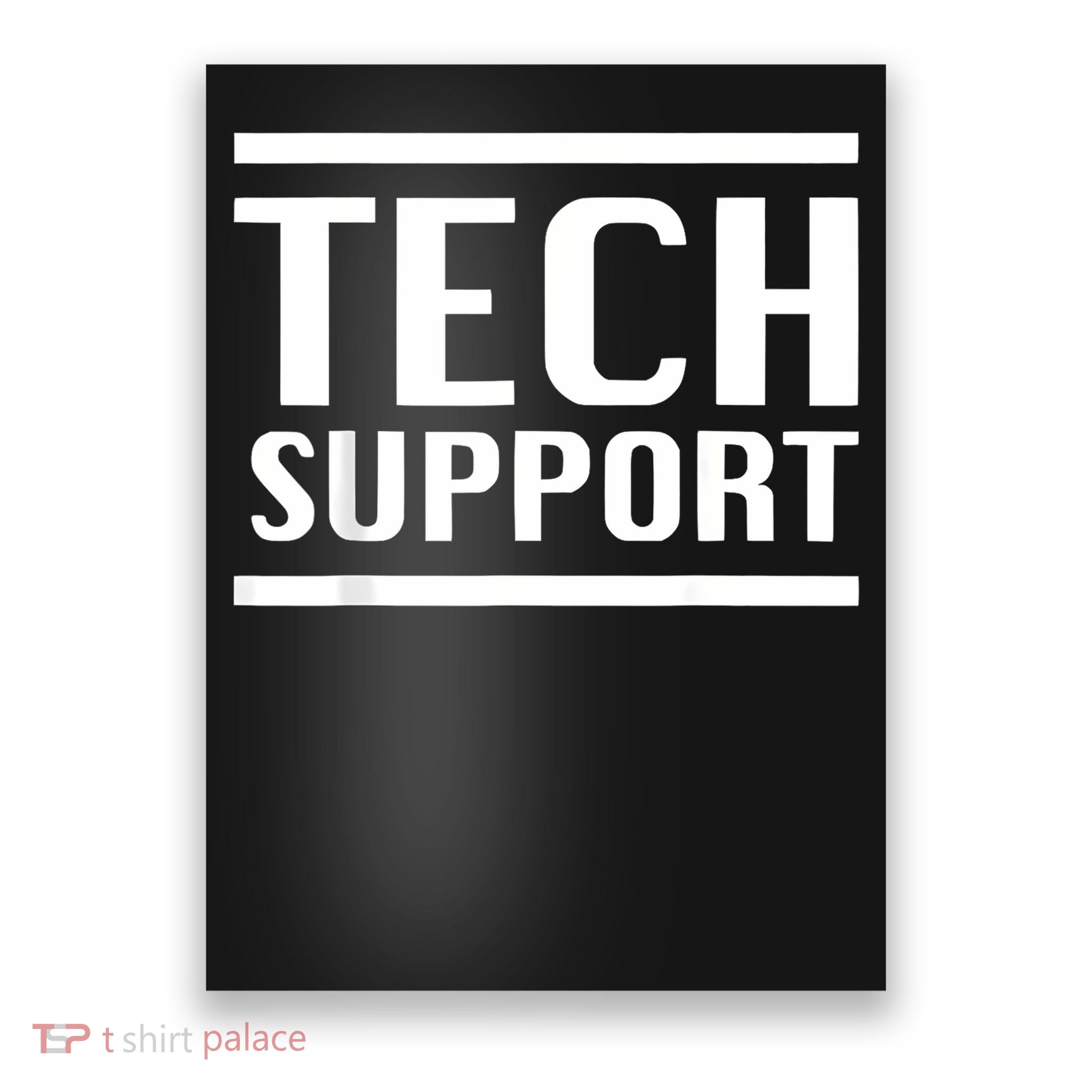 Tech Support Poster