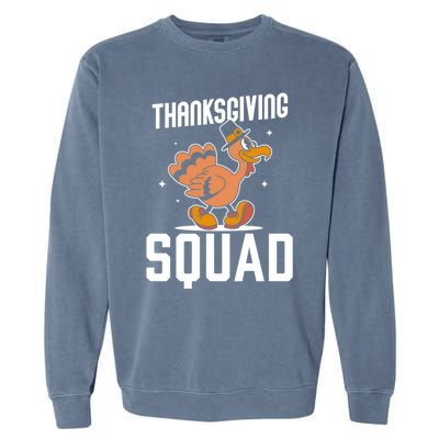 Thanksgiving Squad Turkeys Lover Cute Family Thanksgiving Gift Garment-Dyed Sweatshirt