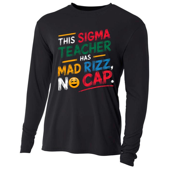 This Sigma Teacher Has Mad Rizz No Cap Funny Sigma Teacher Cooling Performance Long Sleeve Crew