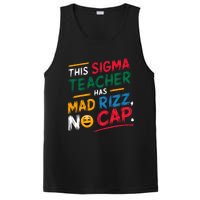 This Sigma Teacher Has Mad Rizz No Cap Funny Sigma Teacher PosiCharge Competitor Tank