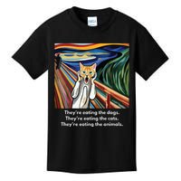 The Scream Theyre Eating The Dogs Theyre Eating The Cats Kids T-Shirt