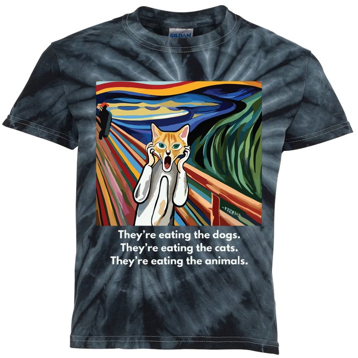 The Scream Theyre Eating The Dogs Theyre Eating The Cats Kids Tie-Dye T-Shirt