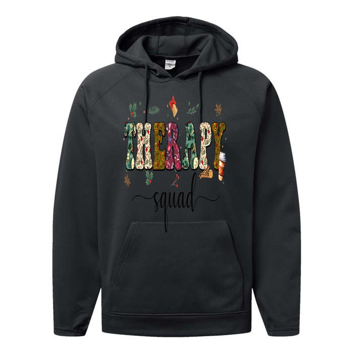 Therapy Squad Team SLP OT PT Rehab Winter Christmas Vibes Performance Fleece Hoodie