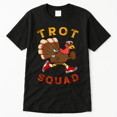 Trot Squad Thanksgiving Turkey Trot Costume Tall T-Shirt