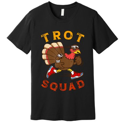 Trot Squad Thanksgiving Turkey Trot Costume Premium T-Shirt