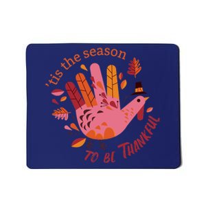 Thankful Season Turkey Mousepad