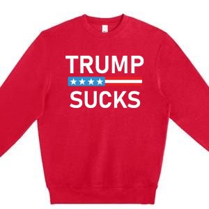 Trump Sucks Premium Crewneck Sweatshirt