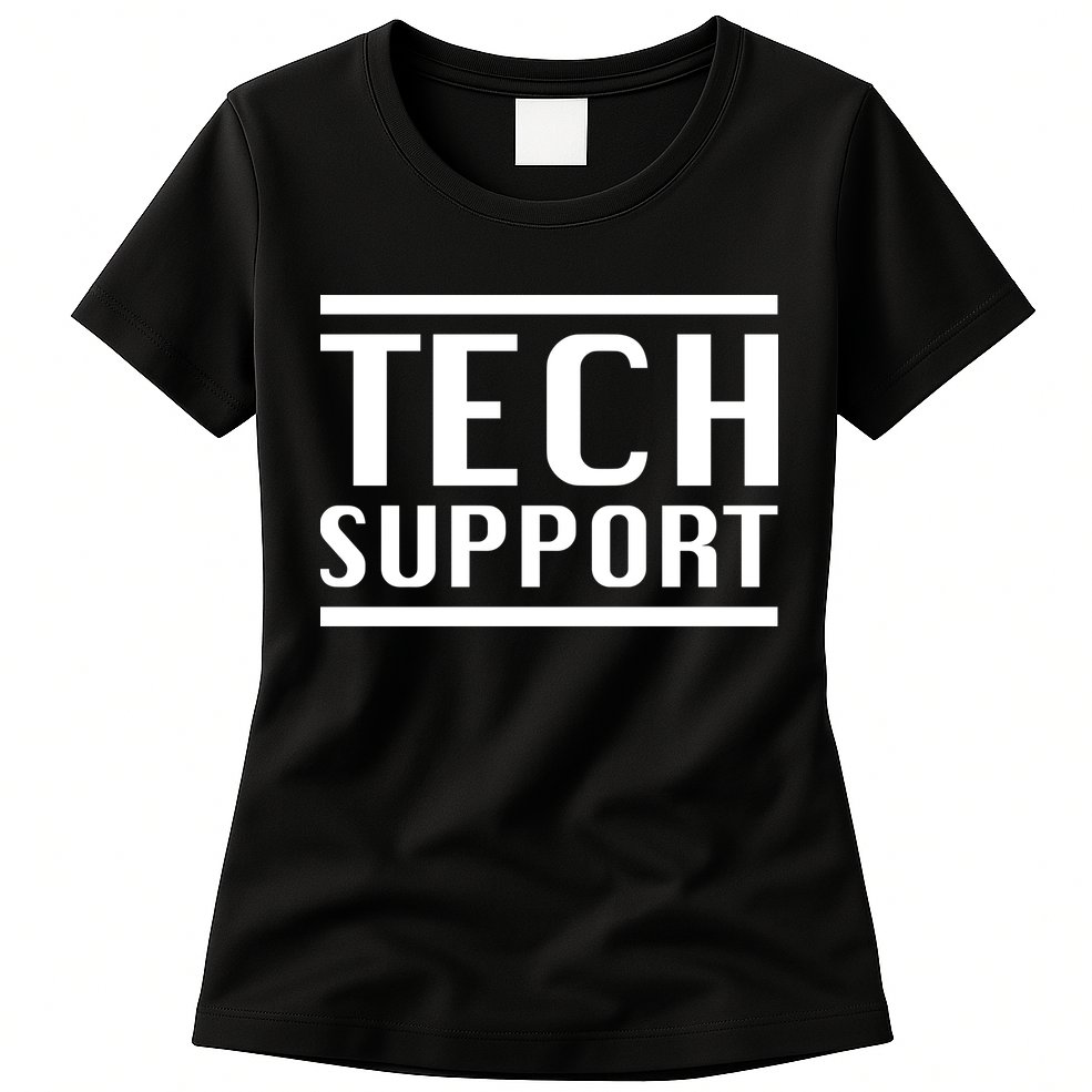 Tech Support Womens T-Shirt