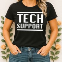 Tech Support Womens T-Shirt