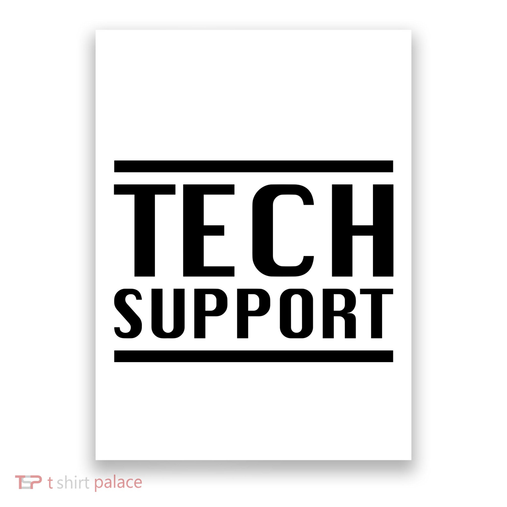 Tech Support Poster