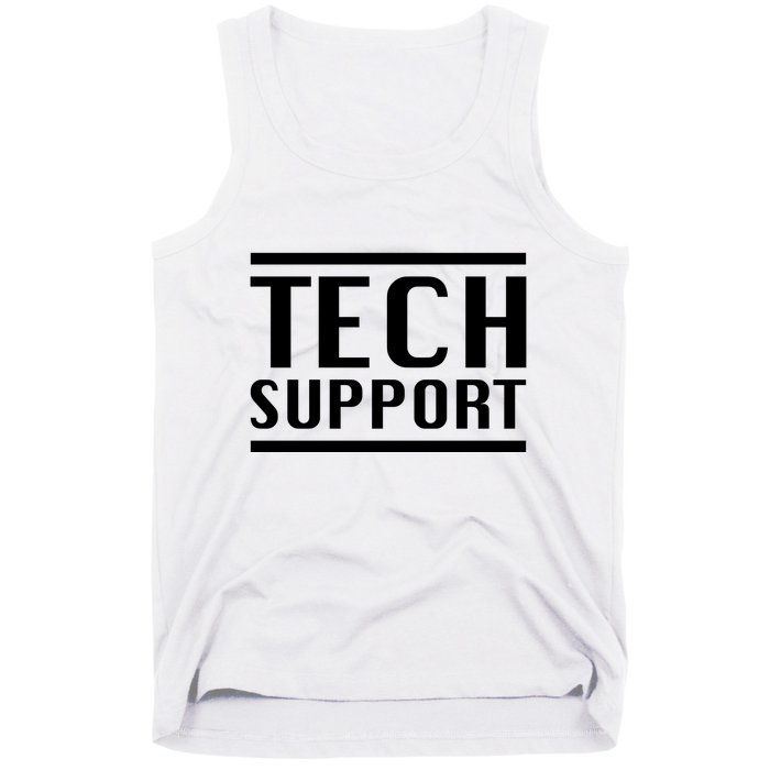 Tech Support Tank Top