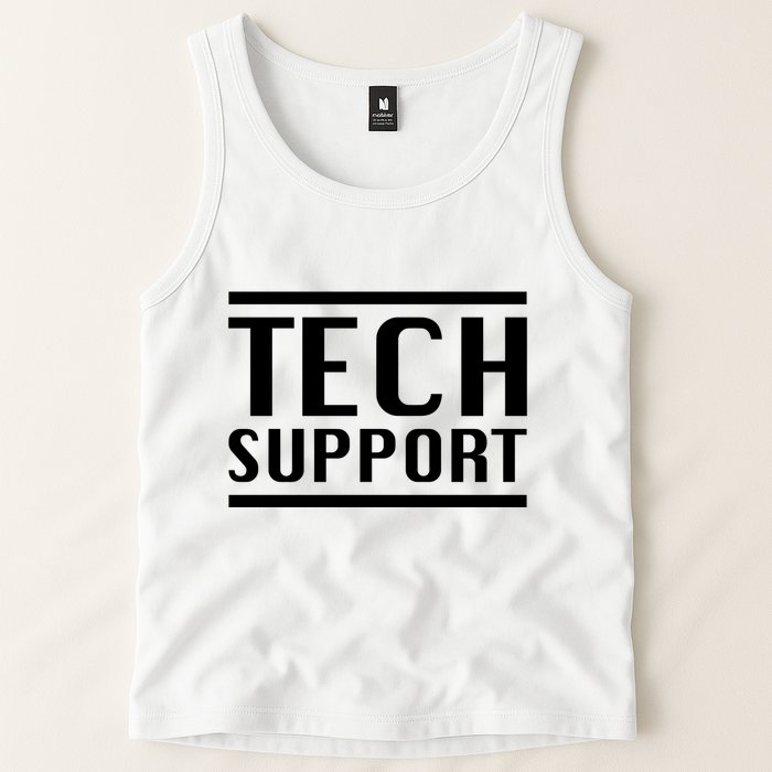 Tech Support Tank Top