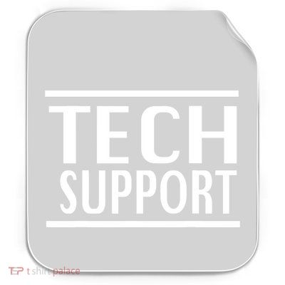 Tech Support Permanent Decal Sticker