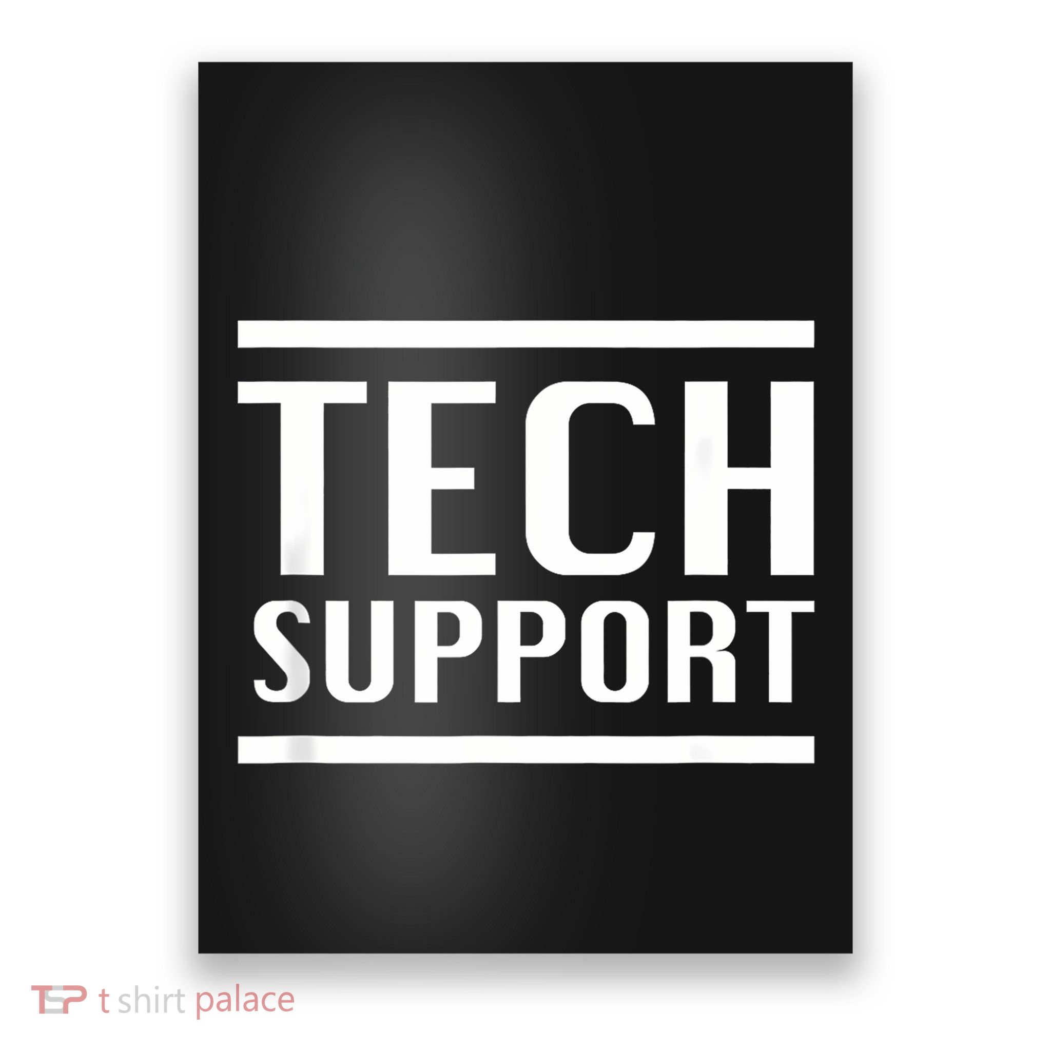 Tech Support Poster