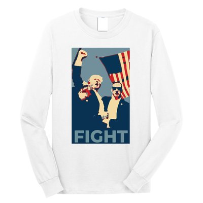 Trump Shot Trump Fight Long Sleeve Shirt