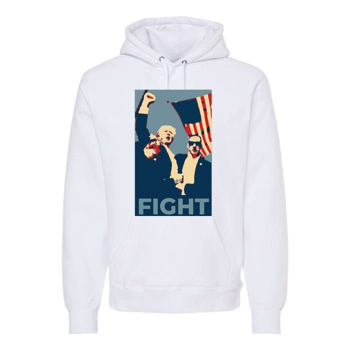 Trump Shot Trump Fight Premium Hoodie