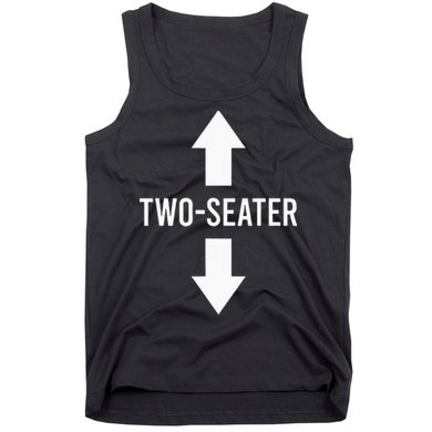 Two Seater TwoSeater 2 Seater Two Seater Tank Top