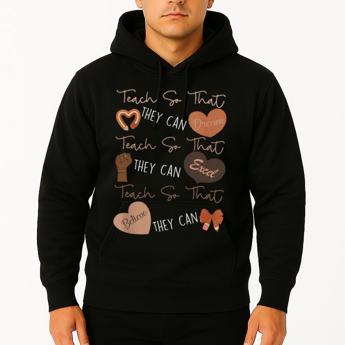 Teach So That They Can Dream Excel Teacher Hoodie