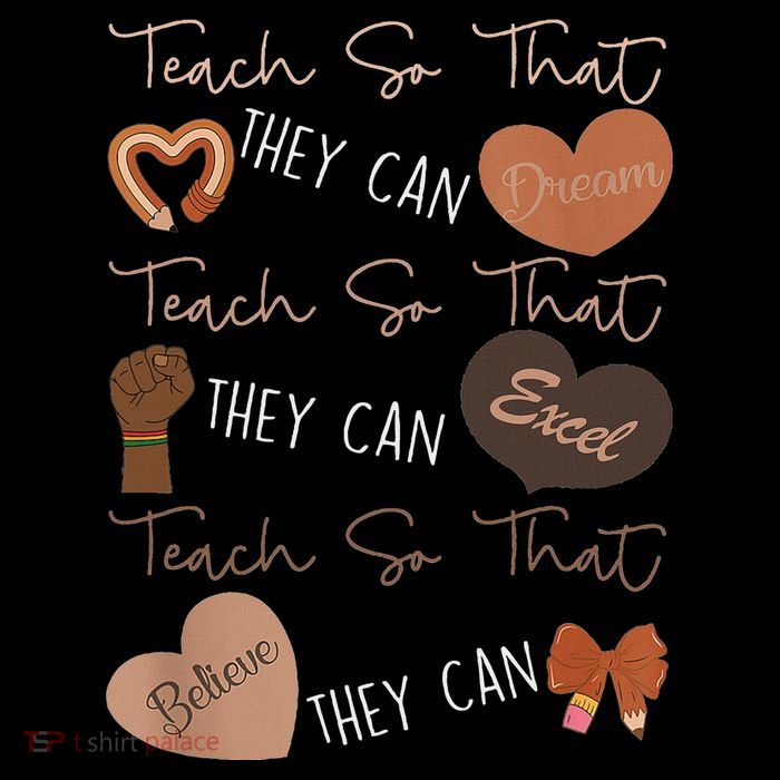 Teach So That They Can Dream Excel Teacher T-Shirt
