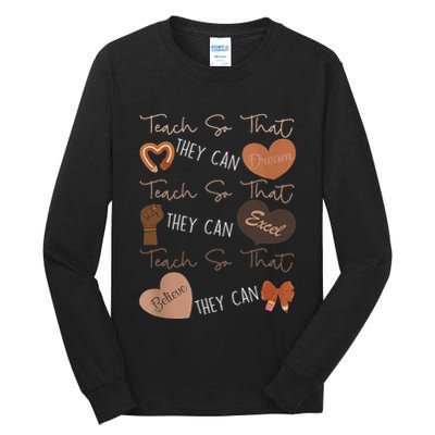 Teach So That They Can Dream Excel Teacher Tall Long Sleeve T-Shirt