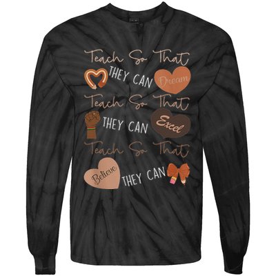 Teach So That They Can Dream Excel Teacher Tie-Dye Long Sleeve Shirt