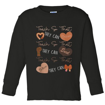 Teach So That They Can Dream Excel Teacher Toddler Long Sleeve Shirt
