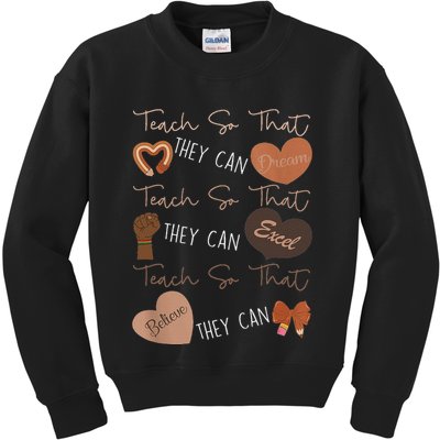 Teach So That They Can Dream Excel Teacher Kids Sweatshirt