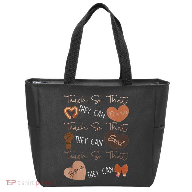 Teach So That They Can Dream Excel Teacher Zip Tote Bag