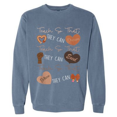 Teach So That They Can Dream Excel Teacher Garment-Dyed Sweatshirt