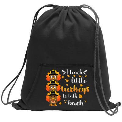 Thanksgiving Speech Therapy Empowering Little Turkeys Sweatshirt Cinch Pack Bag