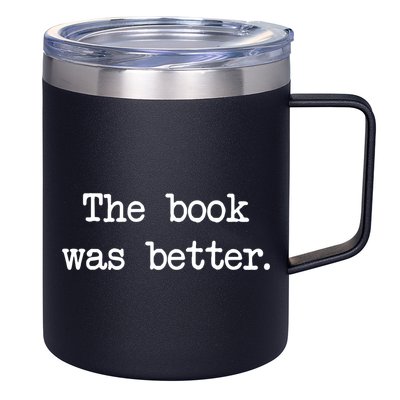 Typewriter Style The Book Was Better Cool Gift 12oz Stainless Steel Coffee Mug