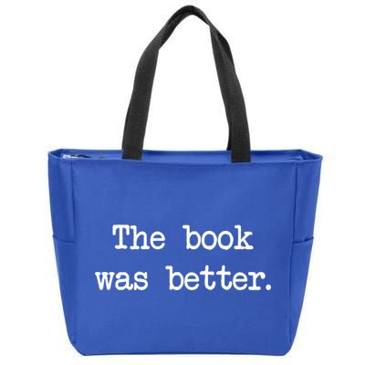 Typewriter Style The Book Was Better Cool Gift Zip Tote Bag