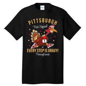 Trot Squad Turkey Thanksgiving 2024 Pennsylvania Pittsburgh Tall T-Shirt