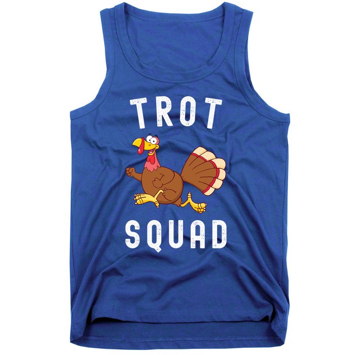 Trot Squad Turkey Run Thanksgiving Running Turkey Trot Gift Tank Top