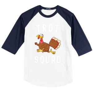 Trot Squad Turkey Run Thanksgiving Running Turkey Trot Gift Baseball Sleeve Shirt