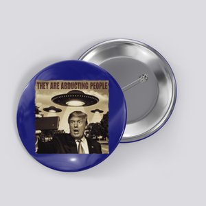 Trump Selfie Ufo Alien Abduction Trump Alien Ufo Abduction Button