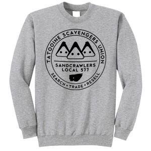 Tatooine Scavengers Union Tall Sweatshirt