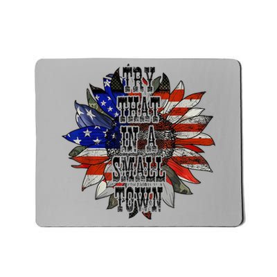 Try.ThatInASmallTown Sunflower US Flag Mousepad