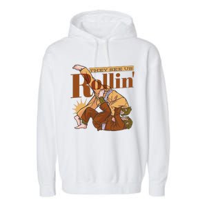 They See Us Rollin Big Foot Martial Arts Garment-Dyed Fleece Hoodie