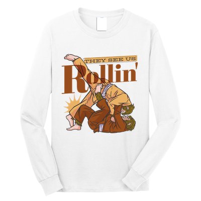 They See Us Rollin Big Foot Martial Arts Long Sleeve Shirt