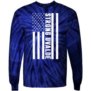 Texas Strong Uvalde United States Flag Tie-Dye Long Sleeve Shirt